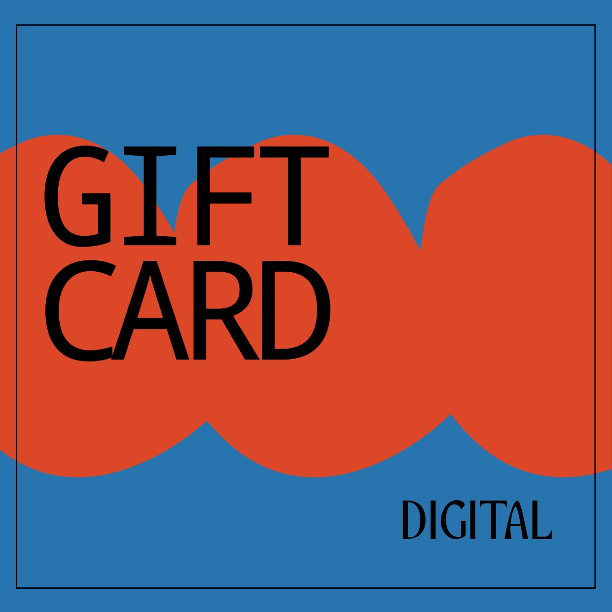 Digital Gift Cards